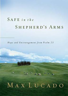 Safe in the Shepherd's Arms 0849996430 Book Cover