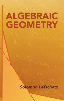 Algebraic Geometry 0486446115 Book Cover