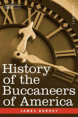 History of the Buccaneers of America 1602062536 Book Cover