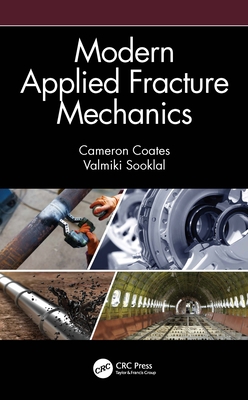 Modern Applied Fracture Mechanics 0367509881 Book Cover