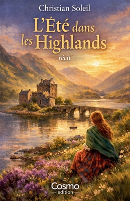 L'Eté dans les Highlands [French] B0GL7QWQM3 Book Cover