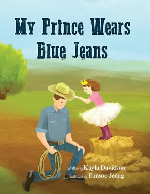 My Prince Wears Blue Jeans 0986446432 Book Cover