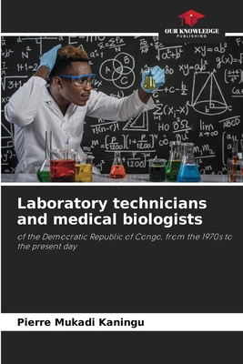 Laboratory technicians and medical biologists 6207901916 Book Cover