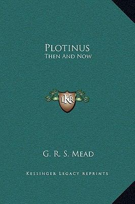 Plotinus: Then and Now 1169166466 Book Cover
