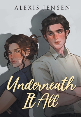 Underneath It All B0D8R8H2BM Book Cover