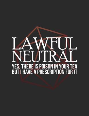 Lawful Neutral: RPG Alignment Themed Mapping an... 1726635821 Book Cover