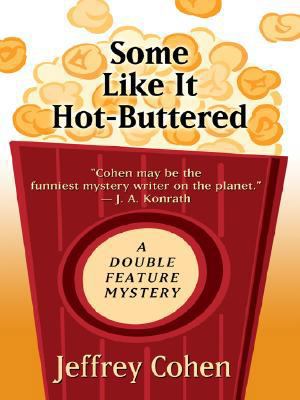 Some Like It Hot-Buttered (Double Feature Myste... [Large Print] 1410404102 Book Cover