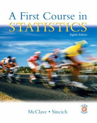 First Course in Statistics, A (8th Edition) 0130655961 Book Cover