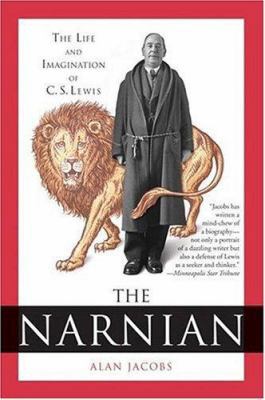 The Narnian: The Life and Imagination of C. S. ... 0060872691 Book Cover