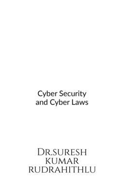 Cyber Security and Cyber Laws B09XWCM33F Book Cover