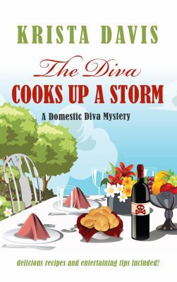 The Diva Cooks Up a Storm [Large Print] 1432854429 Book Cover