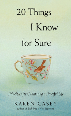 20 Things I Know for Sure: Principles for Culti... 1573247448 Book Cover