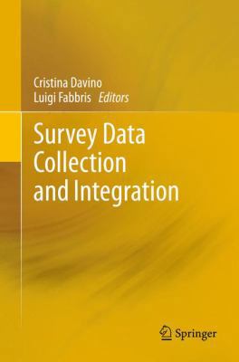 Survey Data Collection and Integration 3642213073 Book Cover