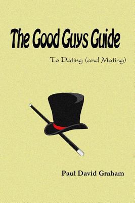 The Good Guys Guide 0557067030 Book Cover
