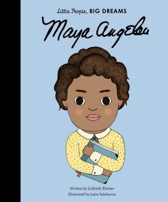 Maya Angelou (Little People, Big Dreams) [Hardc... 1847808905 Book Cover
