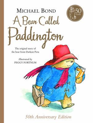 A Bear Called Paddington 0547133510 Book Cover