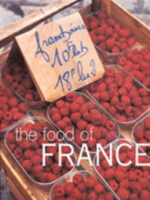 The Food of France - 2001 publication. 0864119704 Book Cover