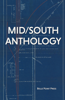 Mid/South Anthology B0BRBR7LP5 Book Cover