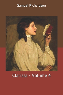 Clarissa - Volume 4 1706872348 Book Cover