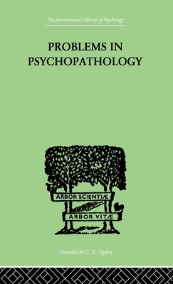 Problems in Psychopathology 0415211026 Book Cover