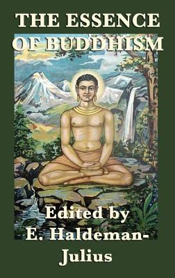 The Essence of Buddhism 1515426068 Book Cover