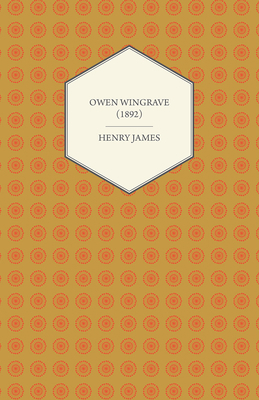 Owen Wingrave (1892) 1447469747 Book Cover