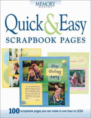 Quick and Easy Scrapbook Pages 1892127202 Book Cover