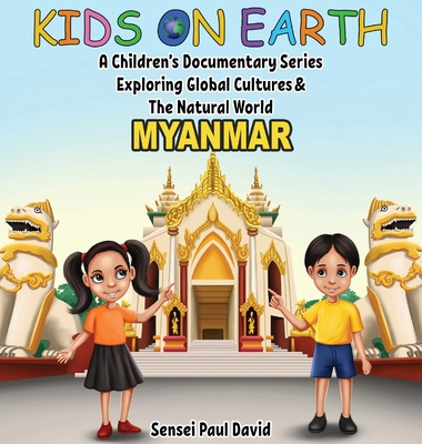 Kids On Earth A Children's Documentary Series E... 1778482724 Book Cover