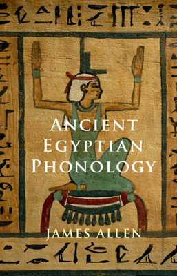 Ancient Egyptian Phonology 1108485553 Book Cover