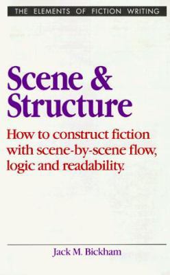 Scene and Structure (Elements of Fiction Writing) 0898795516 Book Cover