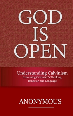 Understanding Calvinism: Examining Calvinism's ... B0D1N61C7V Book Cover
