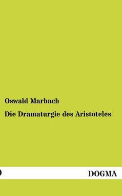 Die Dramaturgie des Aristoteles [German] 3955076253 Book Cover