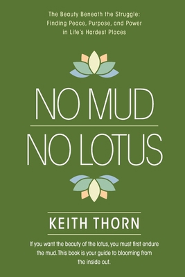 No Mud. No Lotus. B0FL9TBLW4 Book Cover
