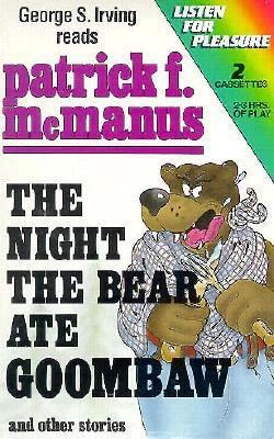 The Night the Bear Ate Goombaw-2 Cassettes 0886462614 Book Cover