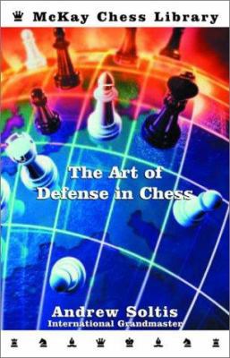 The Art of Defense in Chess 0679141081 Book Cover
