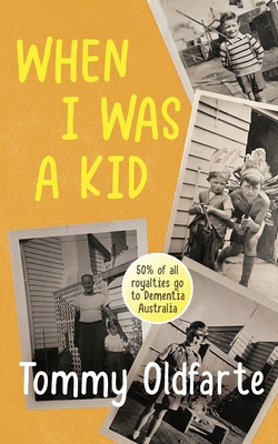 When I Was a Kid 1923020463 Book Cover