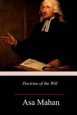 Doctrine of the Will 1985368455 Book Cover