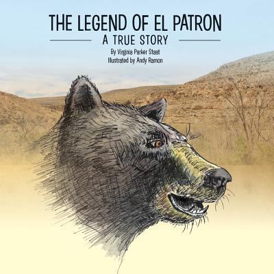 The Legend of El Patron 1644384922 Book Cover