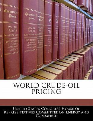 World Crude-Oil Pricing 1240510292 Book Cover