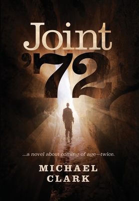 Joint '72: ...a novel about coming of age-twice 1732669317 Book Cover
