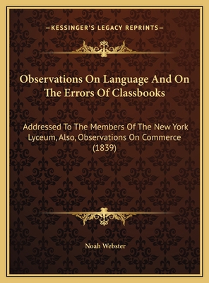 Observations On Language And On The Errors Of C... 1169604951 Book Cover