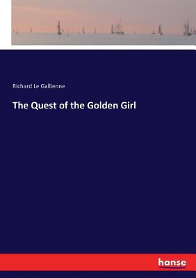 The Quest of the Golden Girl 3337007899 Book Cover