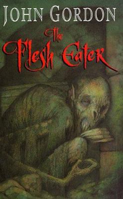 The Flesh Eater 074456073X Book Cover