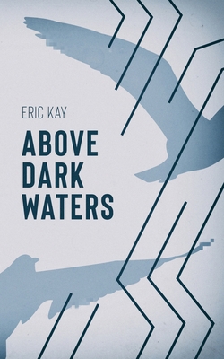 Above Dark Waters B0FXVWTF8N Book Cover