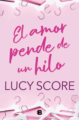 El Amor Pende de Un Hilo / By a Thread [Spanish] 8466676732 Book Cover