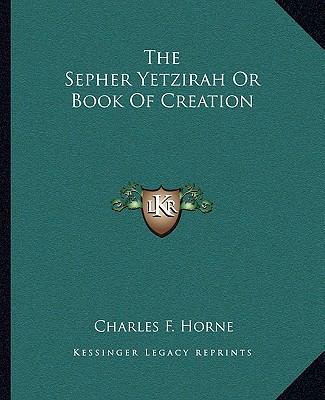 The Sepher Yetzirah Or Book Of Creation 1162841443 Book Cover