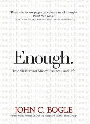 Enough.: True Measures of Money, Business, and ... B005IZQ1F0 Book Cover