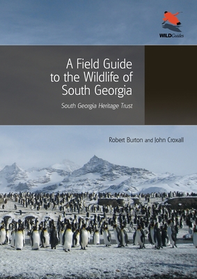 A Field Guide to the Wildlife of South Georgia 0691156611 Book Cover