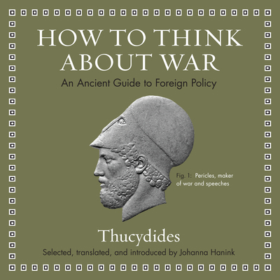 How to Think about War: An Ancient Guide to For... 1684571243 Book Cover