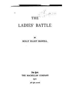 The Ladies' Battle 1535153997 Book Cover